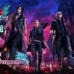 Devil May Cry 5 hoàn thành Việt hóa, game thủ có thể tải và chơi ngay bây giờ