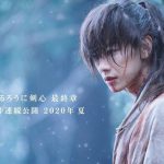 Rurouni Kenshin bất ngờ công bố thêm 2 bộ phim mới về phần cuối, sẽ ra mắt trong năm 2020